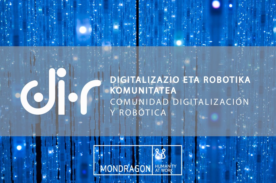 Comunidad Digitalización y Robótica MONDRAGON