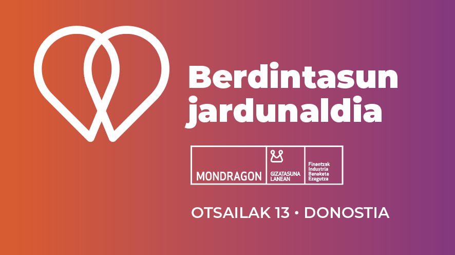I Foro de Igualdad de MONDRAGON