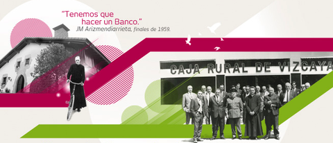 'Tenemos que crear un banco' sugirió Arizmendiarrieta