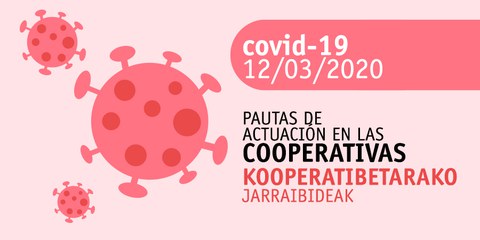 COVID-19: Pautas de actuación en las cooperativas