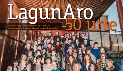 El último número de TU Lankide recoge un extenso reportaje sobre el 50 aniversario de LagunAro, EPSV