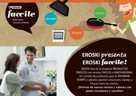 EROSKI innova en marca propia y lanza ‘Faccile’, una nueva gama de productos frescos preparados