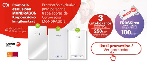 Fagor Comfort Solutions activa una promoción exclusiva para personas trabajadoras de cooperativas de MONDRAGON
