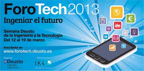IK4-IDEKO toma parte en el Foro Tech Deusto 2013