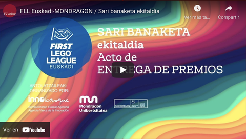 Sigue en directo en TU Lankide la entrega de trofeos de FLL Euskadi-MONDRAGON