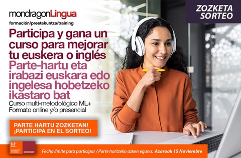 TU Lankide  y MondragonLingua te ofrecen la oportunidad de ganar un curso para mejorar tu euskera o inglés