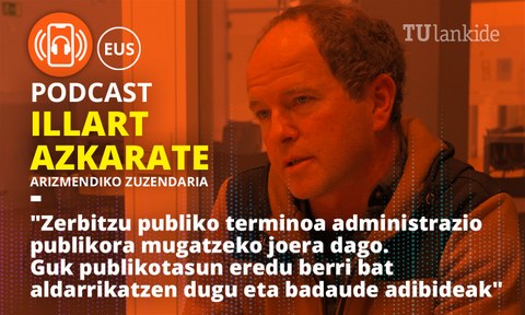 “Publikotasun eredu berri bat aldarrikatzen dugu eta badaude adibideak”