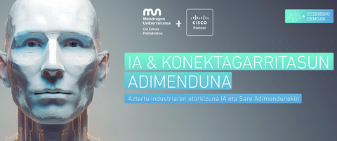 'AA eta Konektagarritasun adimenduna industrian' Jardunaldi teknologikoa
