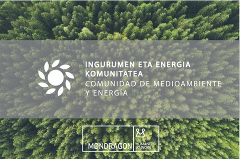 MONDRAGONen Ingurumen eta Energia Komunitatea