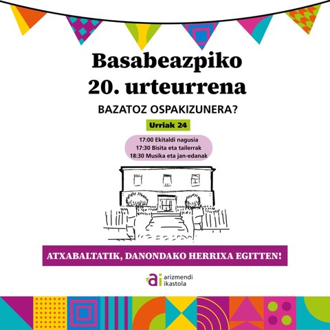 Basabeazpi Guneak (Arizmendi Ikastola) 20 urteko ibilbidea ospatuko du gaur Aretxabaletan