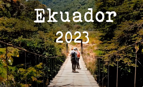 Ekuador 2023, esperientzia paregabea!
