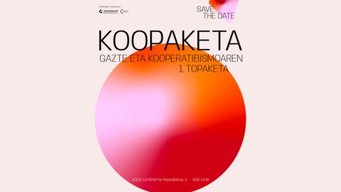 Gazte kooperatibisten lehen topaketa Bilbon azaroaren 20an Gazte kooperatibisten lehen topaketa Bilbon azaroaren 20an