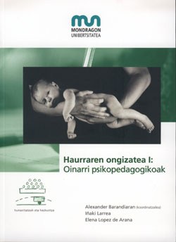 Hazitegi ikerketa taldeak bi liburu argitaratu ditu haurraren ongizateaz