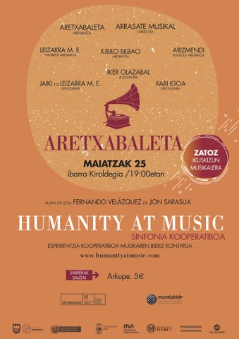 "Humanity at Music - Aretxabaleta" ikuskizunerako bi sarrera irabazi nahi?