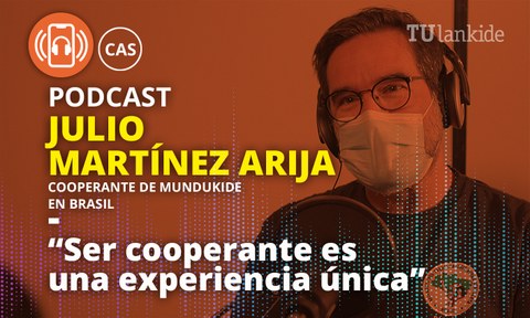 "Kooperantea izatea esperientzia paregabea da"