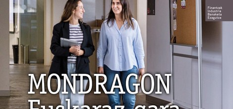 MONDRAGON. Euskaraz gara