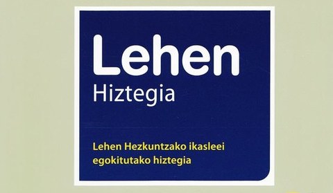 Mondragon Unibertsitateak Lehen Hiztegia berrargitaratu du,  haurrak eta nerabeak gogoan