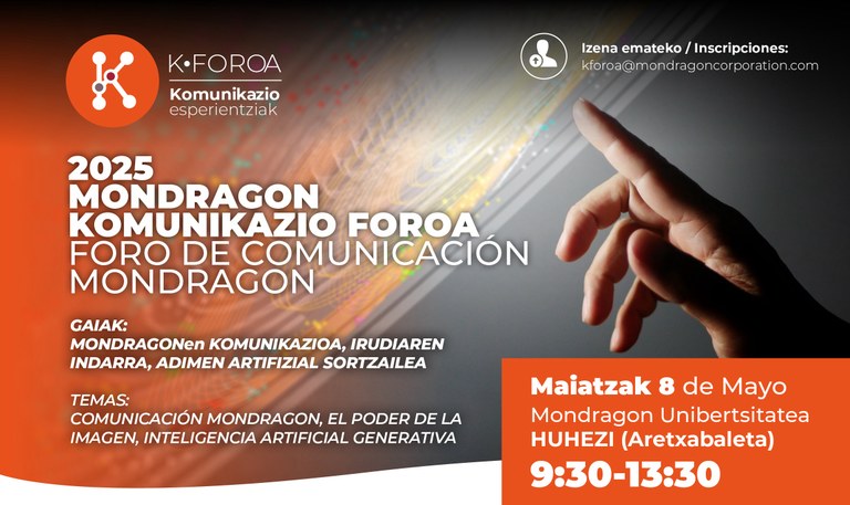 MONDRAGONen Komunikazio Foroaren 7. edizioa, maiatzaren 8an Huhezin