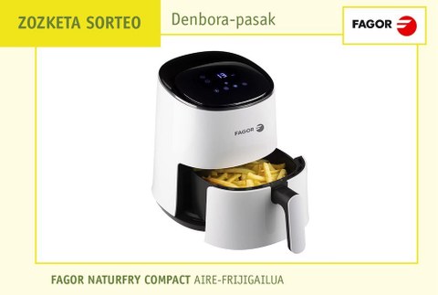 Parte hartu Fagor markako Naturfry Compact aire frijigailuaren zozketan