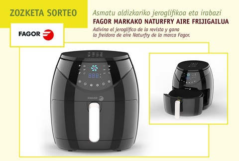 Parte hartu Fagor markako Naturfry Neo aire frijigailuaren zozketan
