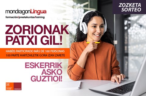 Patxi Gil izan da MondragonLinguako zozketaren irabazlea
