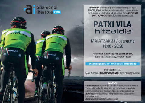 Patxi Vila txirrindulari profesional ohiak hitzaldia eskainiko du Arizmendi Ikastolaren eskutik